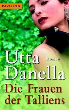 Die Frauen der Talliens - Danella, Utta
