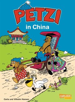 Petzi in China / Petzi Bd.38 - Hansen, Vilhelm;Hansen, Carla
