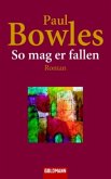 So mag er fallen So mag er fallen