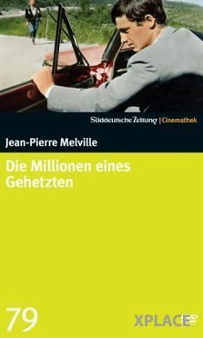 Cover Die Millionen eines Gehetzten - SZ-Cinemathek Nr. 79