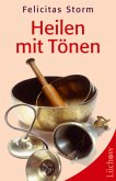 Heilen mit Tönen