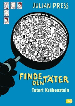 Tatort Krähenstein / Finde den Täter Bd.2 - Press, Julian