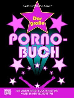 Das große Porno-Buch - Grahame-Smith, Seth