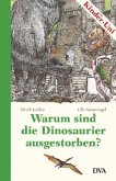 Warum sind die Dinosaurier ausgestorben?