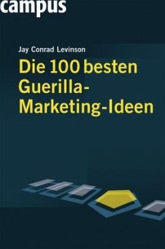 Cover Die 100 besten Guerilla-Marketing-Ideen