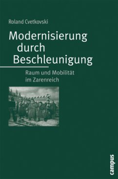 Modernisierung durch Beschleunigung - Cvetkovski, Roland