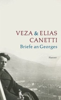 Briefe an Georges - Canetti, Veza;Canetti, Elias