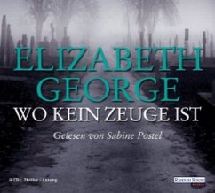 Wo kein Zeuge ist, 8 Audio-CDs - George, Elizabeth