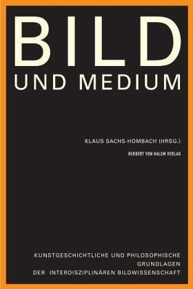 Bild und Medium Bild und Medium