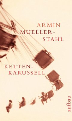 Kettenkarussell - Mueller-Stahl, Armin