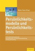 Persönlichkeitsmodelle und Persönlichkeitstests