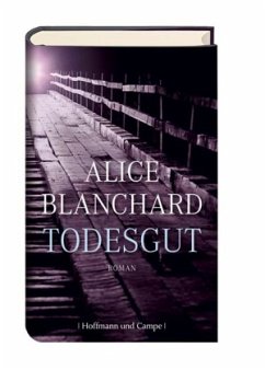 Todesgut - Blanchard, Alice