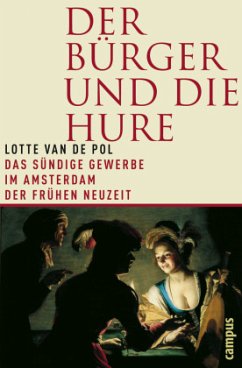 Der Bürger und die Hure - van de Pol, Lotte