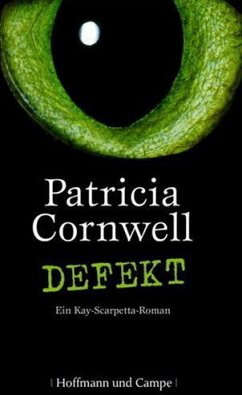 Defekt / Kay Scarpetta Bd.14 - Cornwell, Patricia