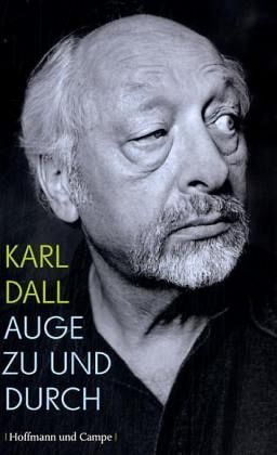 Karl Dall Auge