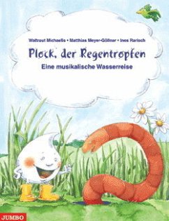 Plock, der Regentropfen - Rarisch, Ines;Meyer-Göllner, Matthias;Michaelis, Waltraut