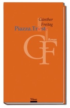 Piazza. Trieste - Freitag, Günther