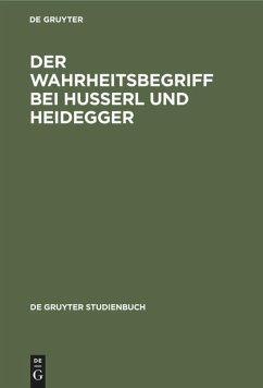 Der Wahrheitsbegriff bei Husserl und Heidegger - Tugendhat, Ernst