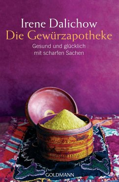 Die Gewürzapotheke - Dalichow, Irene