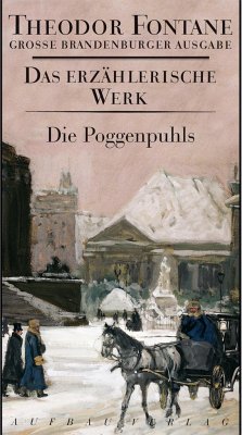 Das erzählerische Werk 16. Die Poggenpuhls - Fontane, Theodor