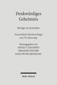 Denkwürdiges Geheimnis - Dalferth, Ingolf U. / Fischer, Johannes / Großhans, Hans-Peter (Hgg.)