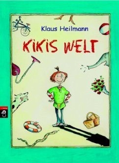 Kikis Welt - Heilmann, Klaus