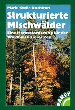 Strukturierte Mischwälder - Duchiron, Marie S