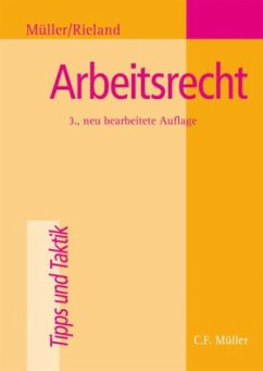 Arbeitsrecht - Müller, Olaf; Rieland, Peter