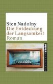 Die Entdeckung der Langsamkeit Die Entdeckung der Langsamkeit