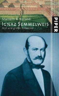 Ignaz Semmelweis - Nuland, Sherwin B.
