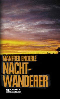 Nachtwanderer - Enderle, Manfred
