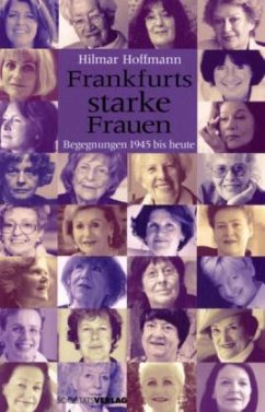Frankfurts starke Frauen - Hoffmann, Hilmar