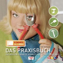 Das Praxisbuch / Einsatz in 4 Wänden - Wittler, Tine