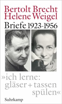 »ich lerne: gläser + tassen spülen« - Brecht, Bertolt;Weigel, Helene