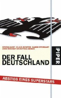 Der Fall Deutschland - Aust, Stefan; Richter, Claus; Steingart, Gabor