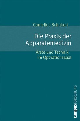 Die Praxis der Apparatemedizin Die Praxis der Apparatemedizin