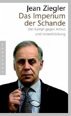 Das Imperium der Schande - Ziegler, Jean