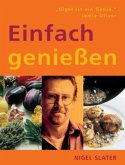 Einfach genießen