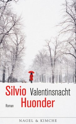 Valentinsnacht - Huonder, Silvio