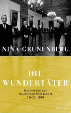 Die Wundertäter - Grunenberg, Nina