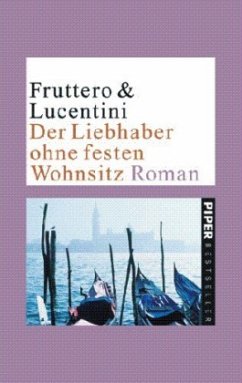 Der Liebhaber ohne festen Wohnsitz - Fruttero, Carlo; Lucentini, Franco