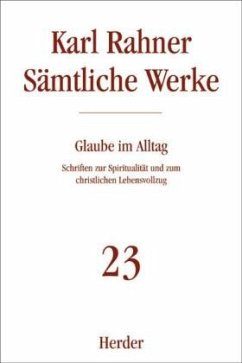 Karl Rahner Sämtliche Werke / Sämtliche Werke 23 - Rahner, Karl