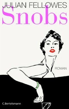 Snobs - Fellowes, Julian