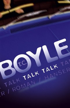 Talk Talk - Boyle, T. C.