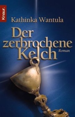 Der zerbrochene Kelch - Wantula, Kathinka