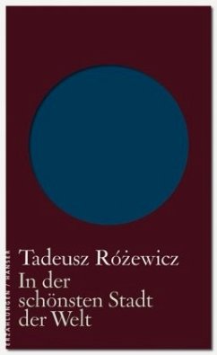 In der schönsten Stadt der Welt - Rózewicz, Tadeusz