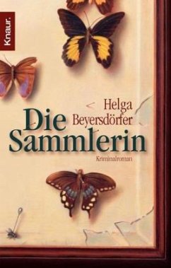 Die Sammlerin - Beyersdörfer, Helga