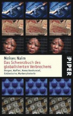 Das Schwarzbuch des globalisierten Verbrechens - Naim, Moises