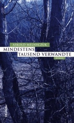 Mindestens tausend Verwandte - Melnyczuk, Askold