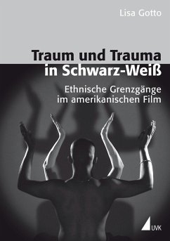 Traum und Trauma in Schwarz-Weiß - Gotto, Lisa